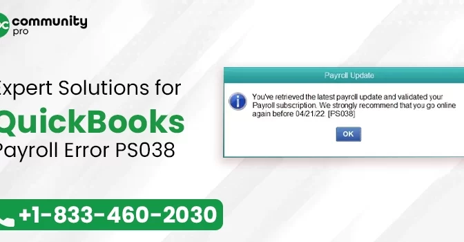 Getting QuickBooks Payroll Error PS038? Apply These Reliable Fixes