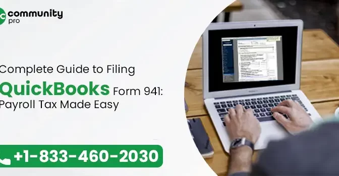 An- In-Depth Guide on Filing the QuickBooks Form 941 Effortlessly